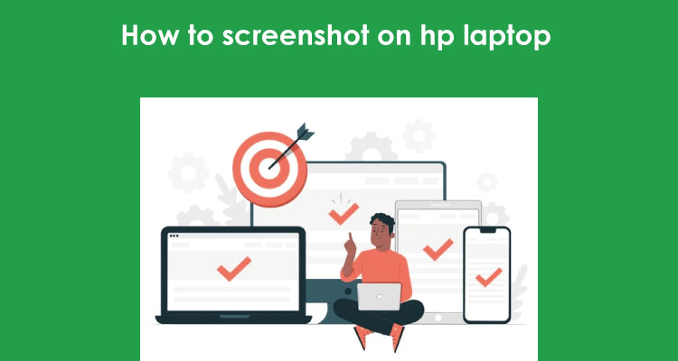 How To Screenshot On Hp Laptop or Desktop